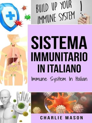 cover image of Sistema Immunitario In italiano/ Immune System In Italian
